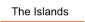 The Islands